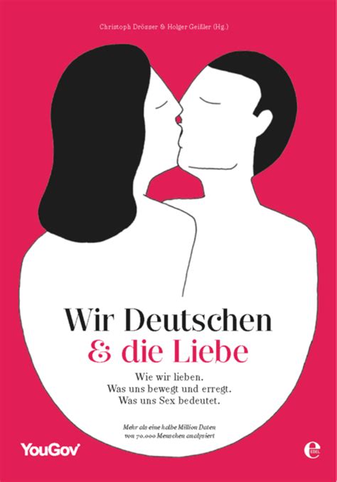 Liebe Und Sex Was Uns Erregt Stern De