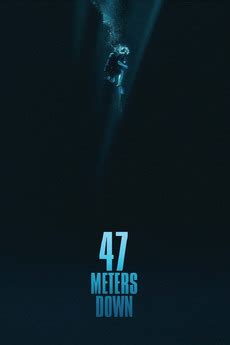 ‎47 Meters Down (2017) directed by Johannes Roberts • Reviews, film ...