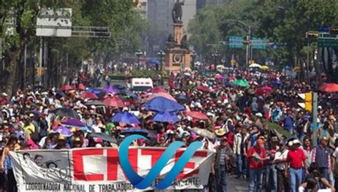 Cnte Planea Reanudar Movilizaciones En La Cdmx