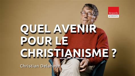 Quel Avenir Pour Le Christianisme Reforme