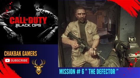 The Defector Gameplay Call Of Duty Black Ops COD Game The DEFECTOR