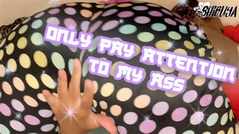 Shibuya Boo Only Pay Attention To MY Ass ManyVids