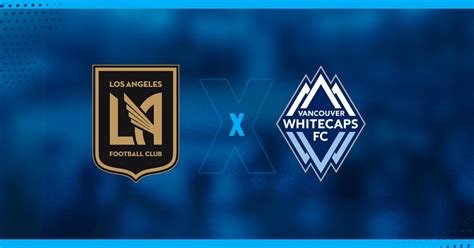 Los Angeles X Vancouver Whitecaps Dicas E Palpites