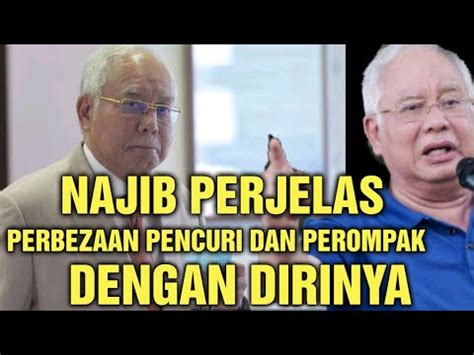 PELIK LUCU TAPI BENAR NAJIB PERJELAS PERBEZAAN PENCURI PEROMPAK DAN