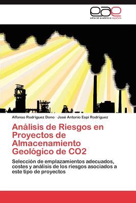 Analisis De Riesgos En Proyectos De Almacenamiento Geologico De Co By