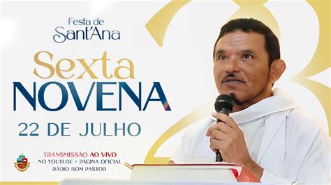 Novena Da Festa Em Honra A Senhora Sant Ana Youtube