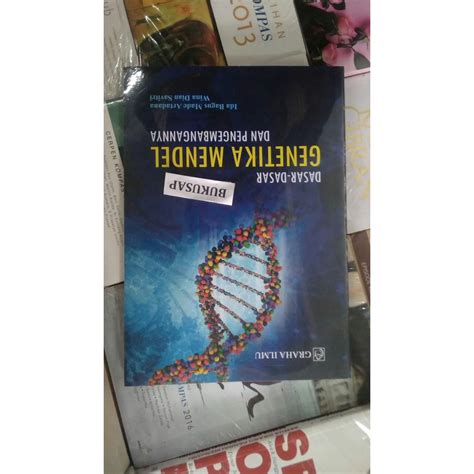 Jual Buku Dasar Dasar Genetika Mendel Dan Pengembangannya Ida Bagus