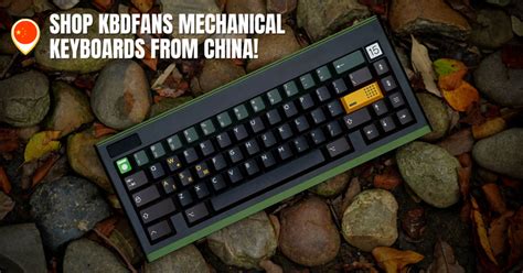 Shop These Mechanical Keyboards From KBDFans China Buy Ship Philippines