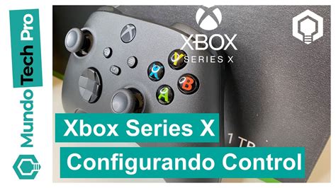 Xbox Series X Configurando Control Youtube