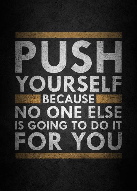 Push Yourself Poster Picture Metal Print Paint By Kaly Prints