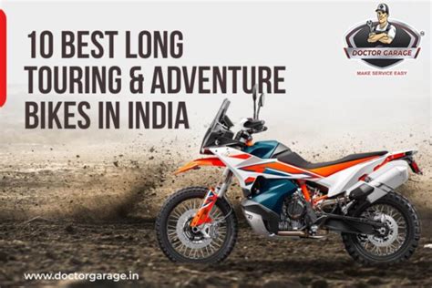 Best Long Touring Bikes In India Adventure Bikes In India Dg