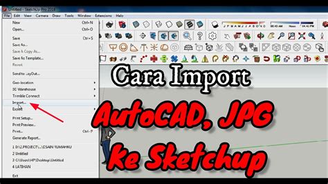 Cara Import Gambar Di Sketchup Sketchup Pemula Youtube