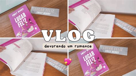 VLOG DE LEITURA LUGAR FELIZ EMILY HENRY Camilla Nunes YouTube