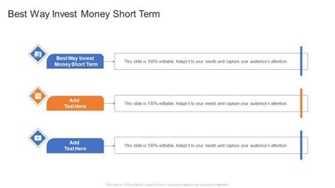 Best Way Invest Money Short Term Powerpoint Presentation And Slides