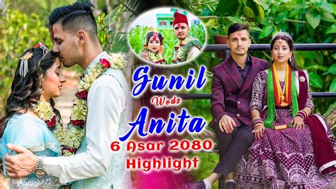 Sunil Weds Anita Nepali Wedding Highlight 2080 YouTube