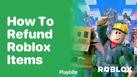 How To Refund Roblox Items A Simple Guide Playbite