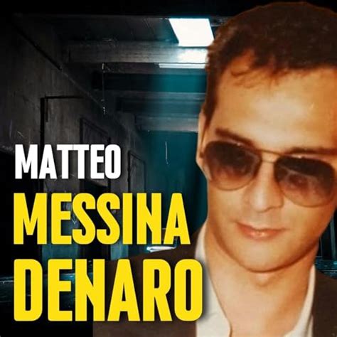 L Ascesa E La Cattura Di Un BOSS Matteo MESSINA DENARO Racconti Di