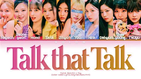 Karaoke Twice 트와이스 Talk That Talk Color Coded Enghanrom가사