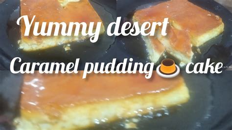 How To Make Caramel Pudding Cake Recipe Caramal Pudding🍮 Cake Recipe Delicious Desert Yummy