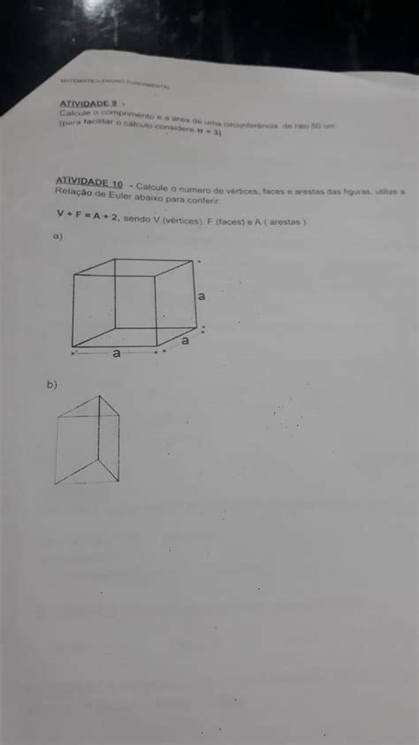 10 Calcule O Número De Vértices Faces E Arestas Das Figuras Utilize