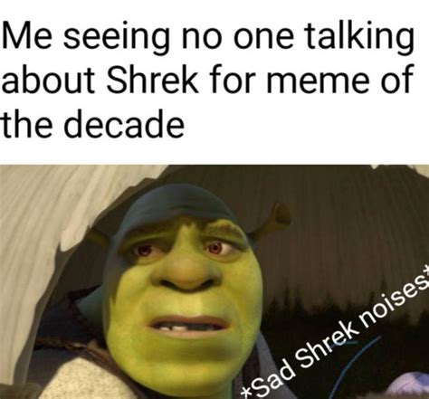 Shrek Sad