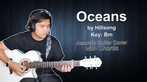 Oceans By Hillsong With Guitar Chords And Lyrics Basic Guitar