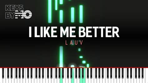 Lauv I Like Me Better Piano Tutorial Youtube