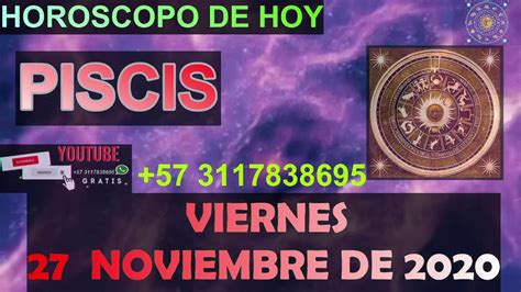 Horóscopo De Hoy 💞 Piscis 💞 27 De Noviembre De 2020 Especial 12 Cartas♈♉♊♋♌♍♎♏♐♑♒♓ Youtube