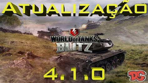 WORLD OF TANKS BLITZ Atualização 4 1 0 PT BR YouTube