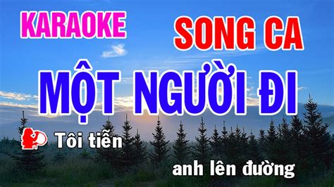 Một Người Đi Karaoke Song Ca Nhạc Sống Phối Mới Dễ Hát Nhật Nguyễn