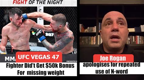 Ufc Vegas 47 Result And Bonus Joe Rogan Apologizes For Repeated Use Of N