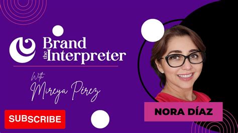 Seizing Opportunities With Nora Diaz YouTube