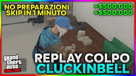 NUOVO SOLO GLITCH REPLAY COLPO FINALE CLUCKIN BELL SKIP PREPARAZIONI