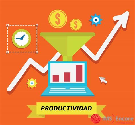 7 Tips Para Mejorar La Productividad Laboral Technology Solutions