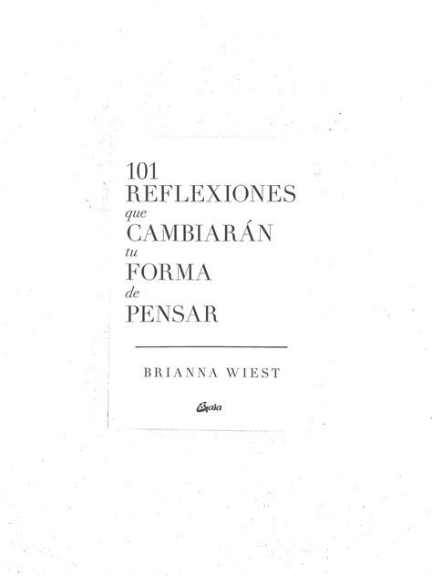 101 Reflexiones Que Cambiarán Tu Forma De Pensar