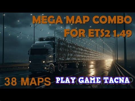 Mega Map Combo Ets Mapas Con Promods Roex Rta Aral