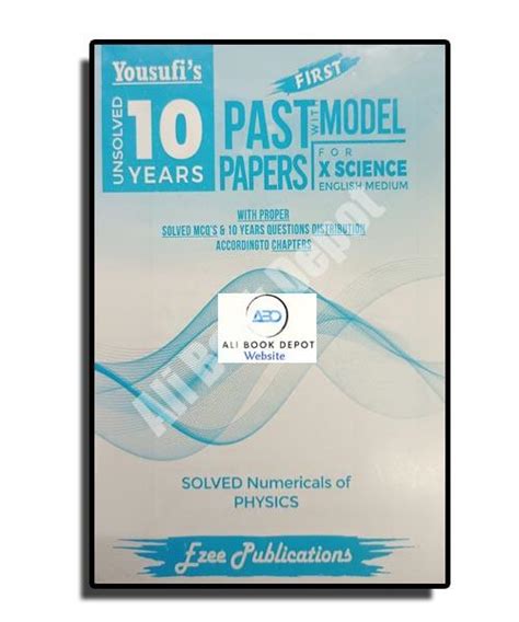 Unsolved Ten Years Yousufis X Matric Science Ali Book Depot