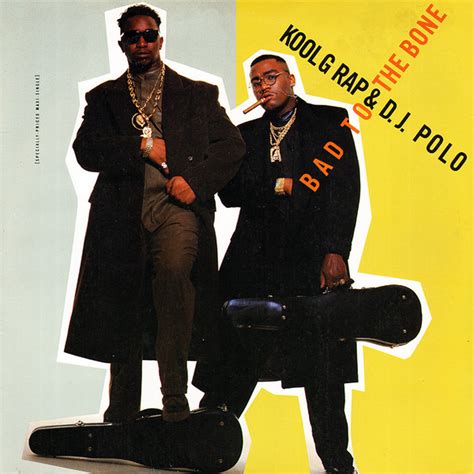 Kool G Rap And D J Polo Bad To The Bone 1991 Vinyl Discogs