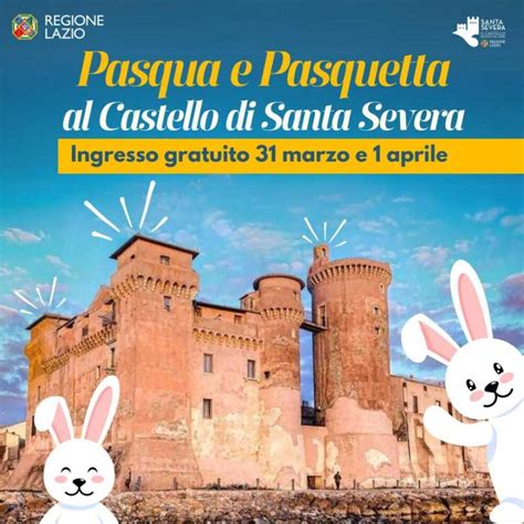 Pasqua E Pasquella Al Castello Di Santa Severa Il Programma Degli