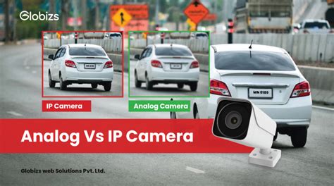 Know The Difference Between CCTV Analog Cameras and IP Cameras ...