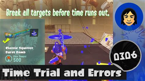 Time Trial And Errors With Classic Squiffer Splatoon 3 Youtube