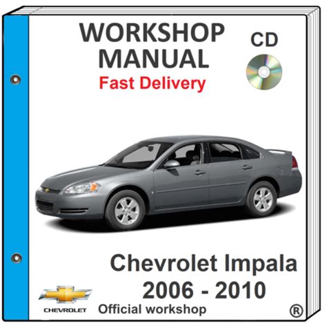 Chevrolet Chevy Impala 2006 2007 2008 2009 2010 Service Repair Workshop Manual Ebay