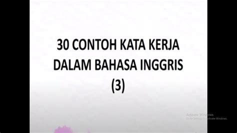 Kata Kerja Dalam Bahasa Inggris Yang Sering Digunakan Dalam