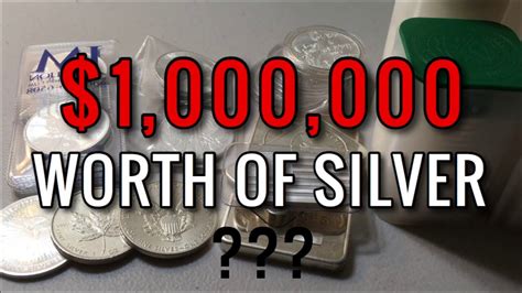 Million Dollars Worth Of Silver How Many Ounces Youtube