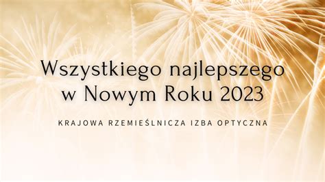 Wszystkiego Najlepszego W Nowym Roku 2023 Krio Org Pl