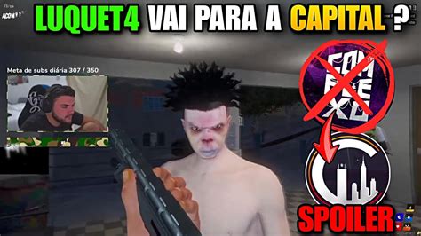 Luquet Na Capital Melhores Momentos Do Luquet No Cpx Gta Rp Youtube