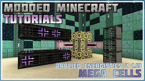 Applied Energistics Mega Cells Minecraft Modded