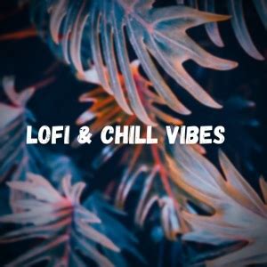 Lofi Chill Vibes Spotify Playlist Submit Music Here Soundplate