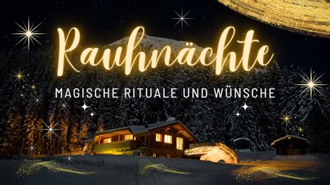 Mystische Traditionen und Rituale zum Jahreswechsel Bräuche zu den