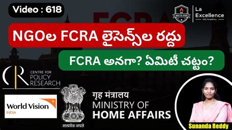 Cancellation Of Fcra Licenses Of Ngos Mana La Excellence Telugu